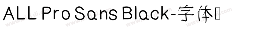 ALL Pro Sans Black字体转换